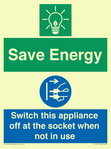Save Energy, Switch this appliance off at the socket when not in use